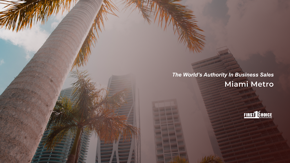 First Choice Business Brokers Miami Metro